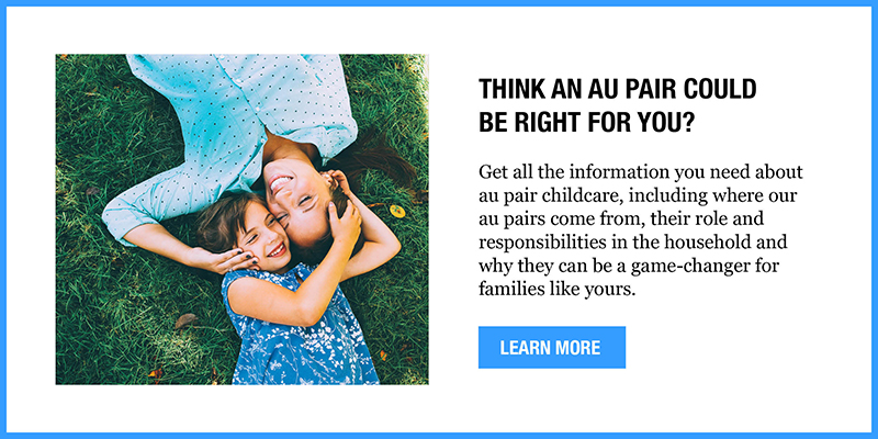 Think an au pair could be right for you?
